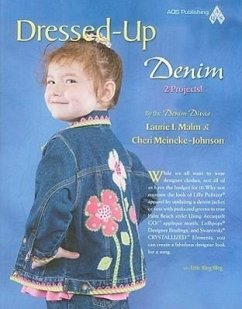 Dressed-Up Denim - Malm, Laurie; Meineke-Johnson, Cheri