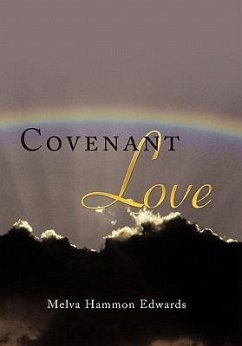 Covenant Love - Edwards, Melva Hammon