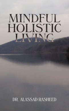 Mindful Holistic Living - Rasheed, Alassad
