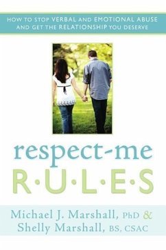 Respect-Me Rules - Marshall, Michael J; Marshall, Shelly