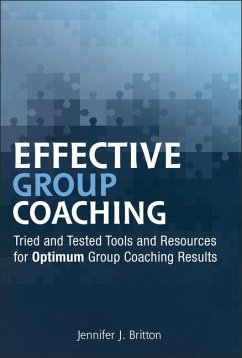 Effective Group Coaching - Britton, Jennifer J. (Potentials Realized, Canada)