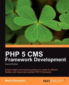 PHP 5 CMS Framework Development - 2nd Edition - Brampton, Martin