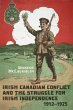 Irish Canadian Conflict and the... - Bild 1