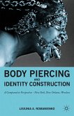 Body Piercing and Identity Construction