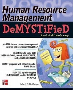 Human Resource Management Demystified - Delcampo, Robert G