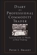 Diary of a Professional Commodity Trader - Bild 1