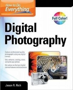 How to Do Everything Digital Photography - Rich, Jason R