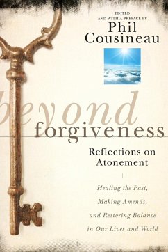 Beyond Forgiveness