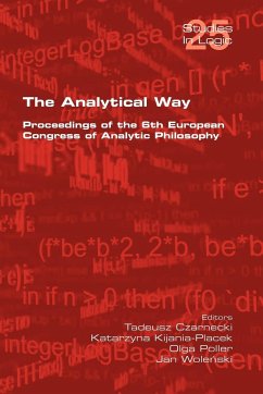 The Analytical Way. Proceedings of the 6th European Congress of Analytic Philosophy