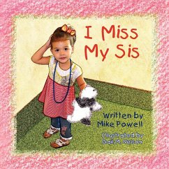 I Miss My Sis - Powell, Mike
