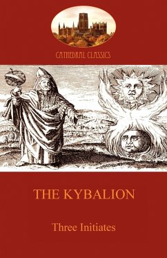 The Kybalion - Three Initiates