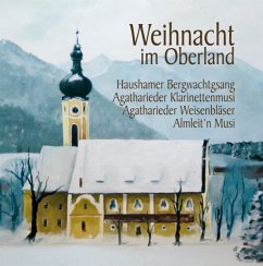 Weihnacht Im Oberland - Haushamer Bergwachtgsang/+