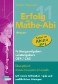 Hessen, Prüfungsaufgaben Leistungskurs, GTR/CAS, m. CD-ROM / Erfolg im Mathe-Abi
