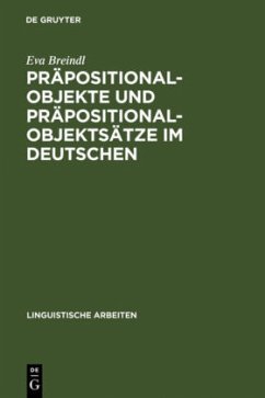 Präpositionalobjekte und Präpositionalobjektsätze im Deutschen - Breindl, Eva