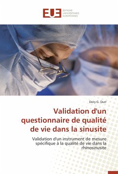 Validation d'un questionnaire de qualité de vie dans la sinusite - Durr, Dory G.