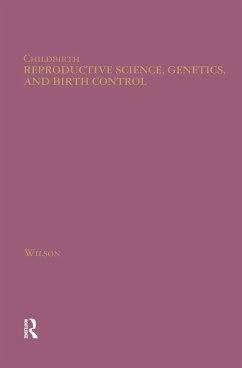 Reproductive Science, Genetics, and Birth Control
