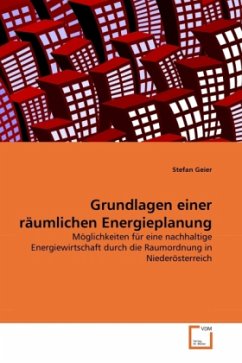 Grundlagen einer räumlichen Energieplanung - Geier, Stefan