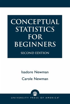 Conceptual Statistics for Beginners - Newman, Isadore; Newman, Carole