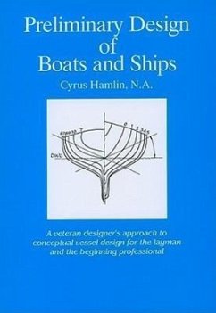 Preliminary Design of Boats and Ships - Hamlin, Cyrus