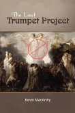 The Last Trumpet Project