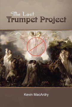 The Last Trumpet Project - Macardry, Kevin