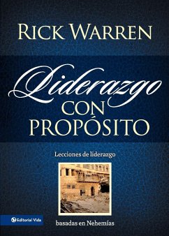 Liderazgo con propósito - Warren, Rick