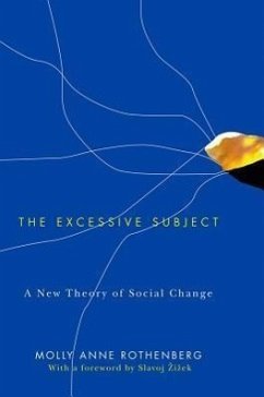 The Excessive Subject - Rothenberg, Molly Anne