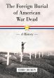 The Foreign Burial of American War Dead - Bild 1