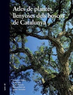 Atles de plantes llenyoses dels boscos de Catalunya - Lloret Maya, Francisco . . . [et al.