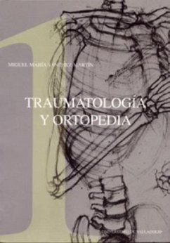 Traumatología y ortopedia - Sánchez Martín, Miguel María