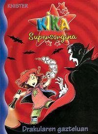 Kika Supersorgina Drakularen gazteluan - Knister