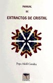 Manual de extractos de cristal