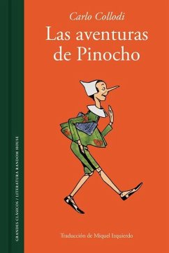 Las Aventuras de Pinocho / The Adventures of Pinocchio. Story of a Puppet - Collodi, Carlo