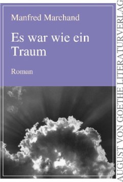 Es war wie ein Traum - Marchand, Manfred