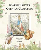 Cuentos completos de Beatrix Potter Cuentos completos de Beatrix Potter