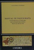 Manual paleografía : fundamentos e historia de la escritura latina hasta el siglo VIII