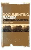 Documenting Racism Documenting Racism