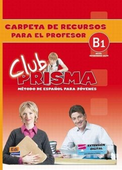 Club Prisma B1 Intermedio-Alto Carpeta de Recursos Para El Profesor