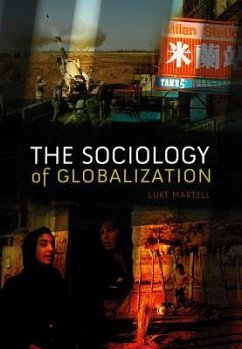 The Sociology of Globalization - Martell, Luke