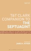T&T Clark Companion to the Septuagint T&T Clark Companion to the Septuagint