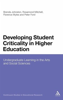 Developing Student Criticality in Higher Education - Johnston, Brenda; Ford, Peter; Myles, Forence