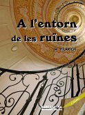 A l'entorn de les ruïnes