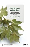 Guia de natura de Barcelona : aproximació a la història de la natura a la ciutat