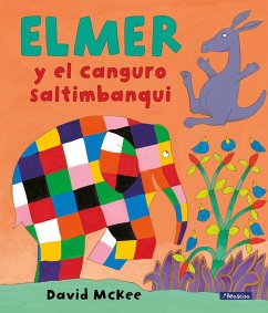 Elmer y el canguro saltimbanqui - McKee, David