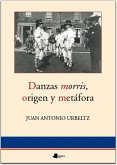 Danzas morris, origen y metáfora