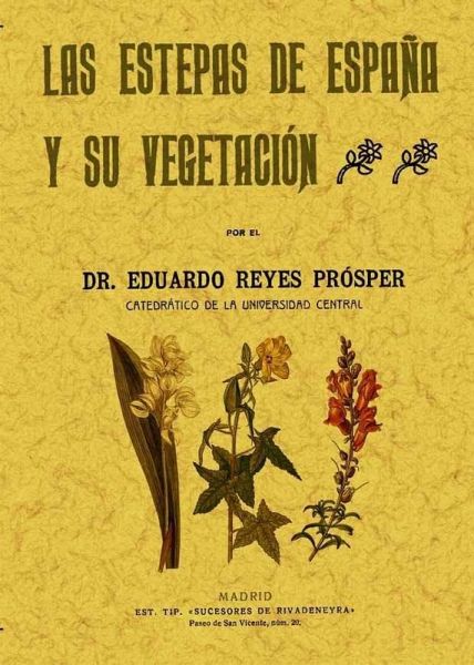 Las estepas de España y su vegetación Las estepas de España y su vegetación