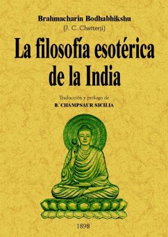Filosofía esotérica de la India - Brahmacharin, Bodhabhikshu
