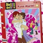 Kuss-Alarm! / Die drei Ausrufezeichen Bd.11 (1 Audio-CD)