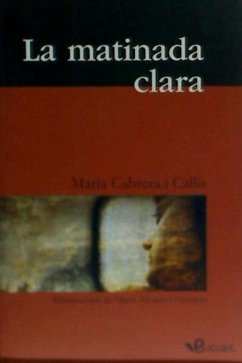 La matinada clara - Cabrera i Callís, María