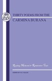 Thirty Poems from the Carmina Burana